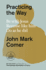 Practicing the Way: Be With Jesus. Become Like Him. Do as He Did. (Random House Large Print)