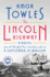 The Lincoln Highway: a Read With Jenna Pick: a Novel
