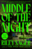 Middle of the Night: a Novel