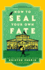 How to Seal Your Own Fate (the Castle Knoll Files)