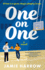 One on One: a Novel