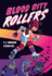 Bloodcityrollers Format: Hardback