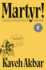 Martyr! (National Book Award Finalist): a Novel