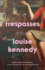 Trespasses: a Novel