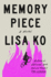 Memory Piece: a Novel