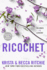 Ricochet (Addicted Series)