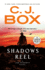 Shadows Reel (a Joe Pickett Novel)