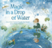 Magic in a Drop of Water: How Ruth Patrick Taught the World About Water Pollution