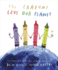 The Crayons Love Our Planet (the Crayons Celebrate)