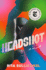 Headshot: a Novel