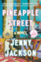 Pineapple Street: a Gma Book Club Pick: a Novel