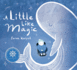 A Little Like Magic