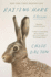 Raising Hare: a Memoir