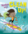 Rocket Says Clean Up!