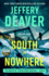 South of Nowhere (a Colter Shaw Novel)