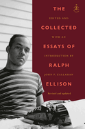 Collected Essays of Ralph Ellison (Revised and Updated) (Modern Library Classics)