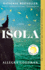 Isola: Reese's Book Club: a Novel