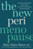 The New Perimenopause: An Evidence-Based Guide to Surviving the Zone of Chaos and Feeling Like Yourself Again