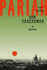 Pariah: a Novel