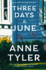 Three Days in June: the Funny, Moving, Irresistible Summer Read From the Sunday Times Bestseller