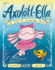 Axolotl-Ella: A Sort-Of Cinderella Story