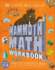 Mammoth Math Workbook: Practice Your Mathsskills with a Little Help from Some Mammoths