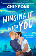 Winging It With You: Heartfelt, Escapist and Utterly Joyful Queer Rom-Com