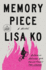 Memory Piece: a Novel