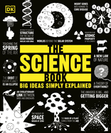 The Science Book (Dk Big Ideas)