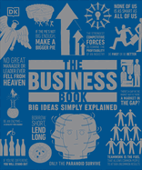 The Business Book: Big Ideas Simply Explained