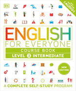 English for Everyone Course Book Level 3 Intermediate (Dk English for Everyone)