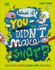What If...You Didn't Make Snot? : and Other Amazing Human Body Questions