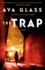 The Trap: a Novel (Alias Emma)
