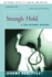 Strangle Hold: a Tom Bethany Mystery