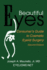 Beautiful Eyes: Consumer Guide to Cosmetic Eyelid Surgery