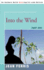 Into the Wind Part One American Dreams