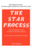The STAR Process