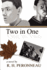 Two in One: One in Two