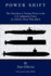 Power Shift: the Transition to Nuclear Power in the U.S. Submarine Force as Told By Those Who Did It