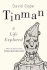 Tinman: a Life Explored