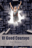 Of Good Courage