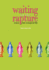 Waiting for the Rapture: Scenes from a Magical Life