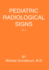Pediatric Radiological Signs: Volume II