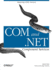 Com &. Net Component Services: Mastering Com+ Services