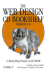 The Web Design Cd Bookshelf: Version 1: With Web Design in a Nutshell, 2 R.E.