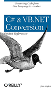 C# & Vb. Net Conversion Pocket Reference