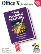 Office X for Macintosh: the Missing Manual