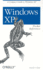 Windows Xp Pocket Reference: a Compact Guide to Windows Xp