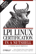 Lpi Linux Certification in a Nutshell