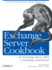 Exchange Server Cookbook: for Exchange Server 2003 and Exchange 2000 Server